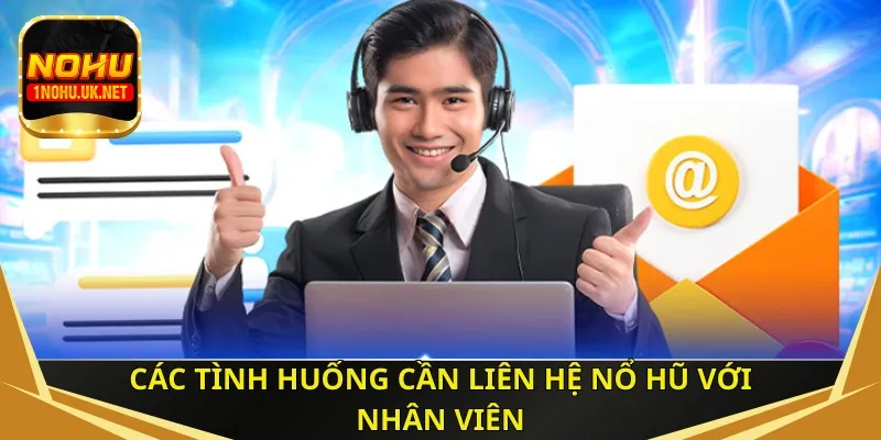 Các hình thức liên hệ Nổ Hũ phổ biến nhất